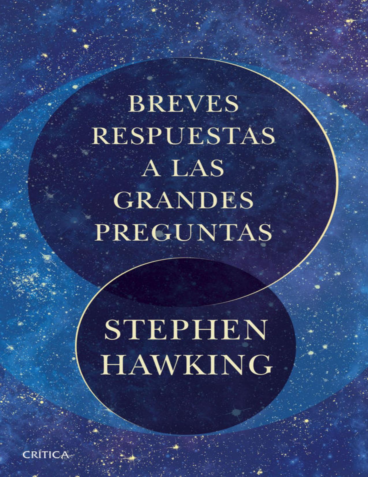 Breves respuestas a las grandes pre de Stephen Hawking, portada del libro