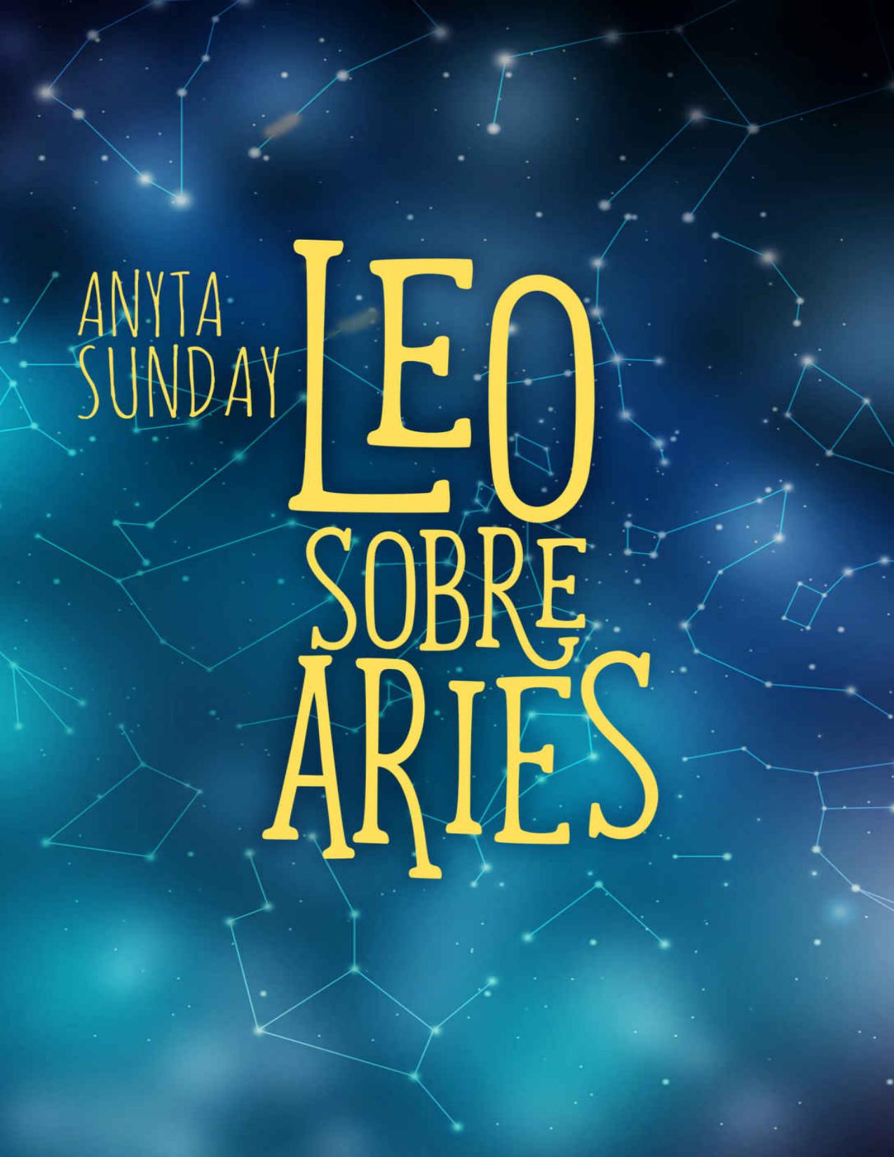 Leo sobre Aries: Signos de amor #1.5 de Anyta Sunday, portada del libro