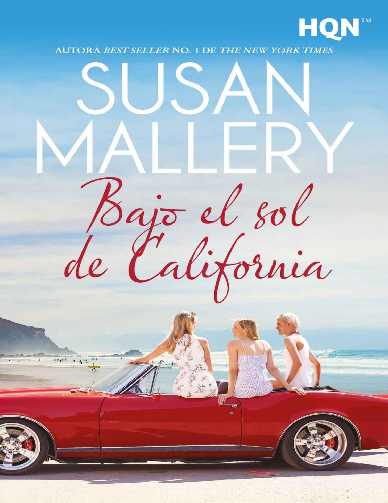 Bajo el sol de California de Susan Mallery, portada del libro