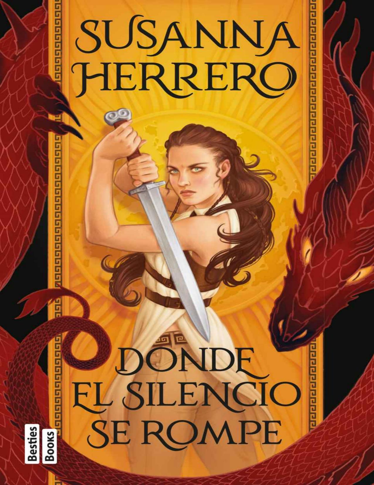 Donde el silencio se rompe de Susanna Herrero, portada del libro