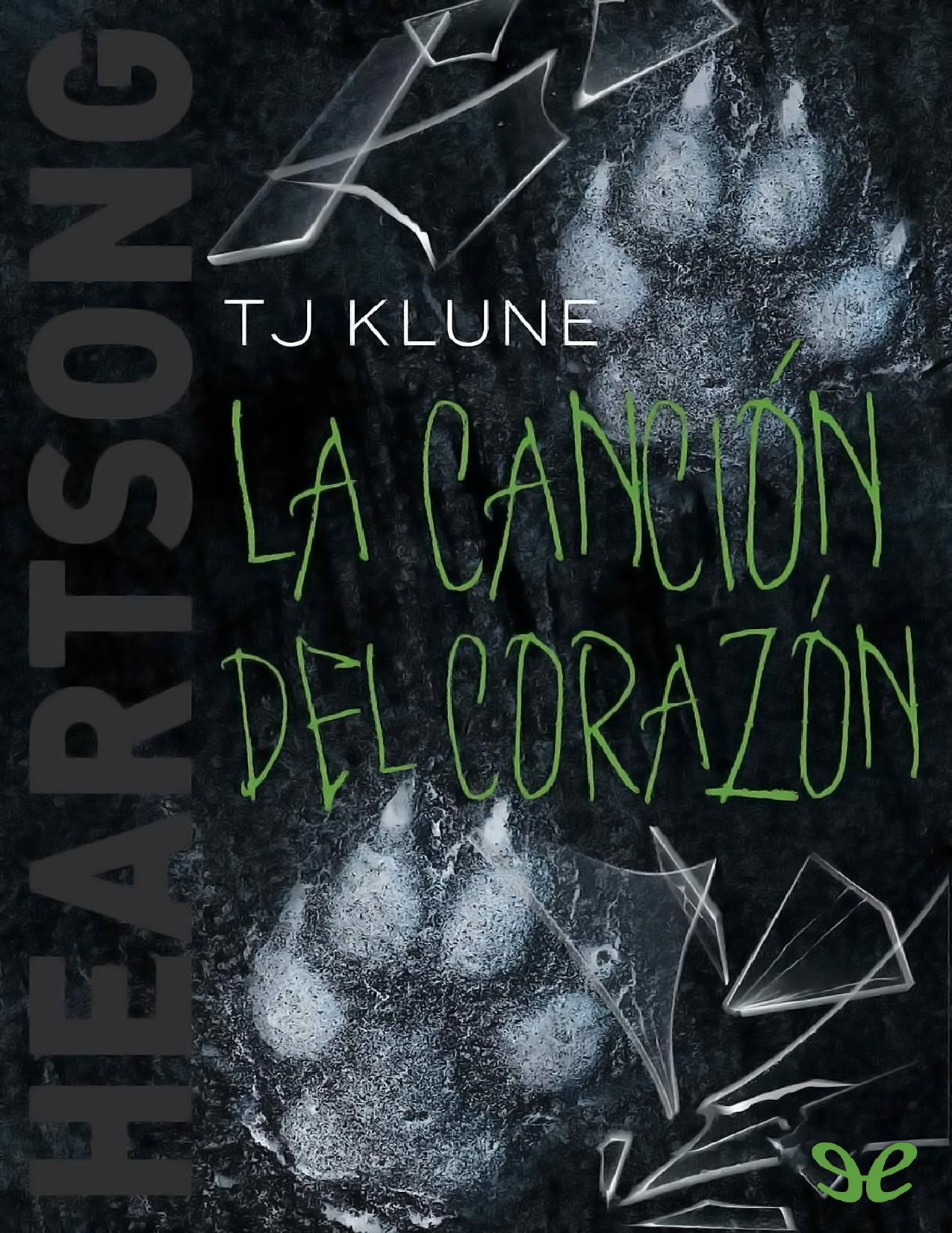 Heartsong. La cancion del corazon de T. J. Klune, portada del libro