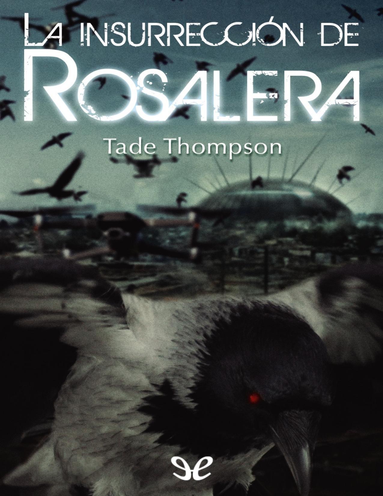 La insurrección de Rosalera de Tade Thompson, portada del libro