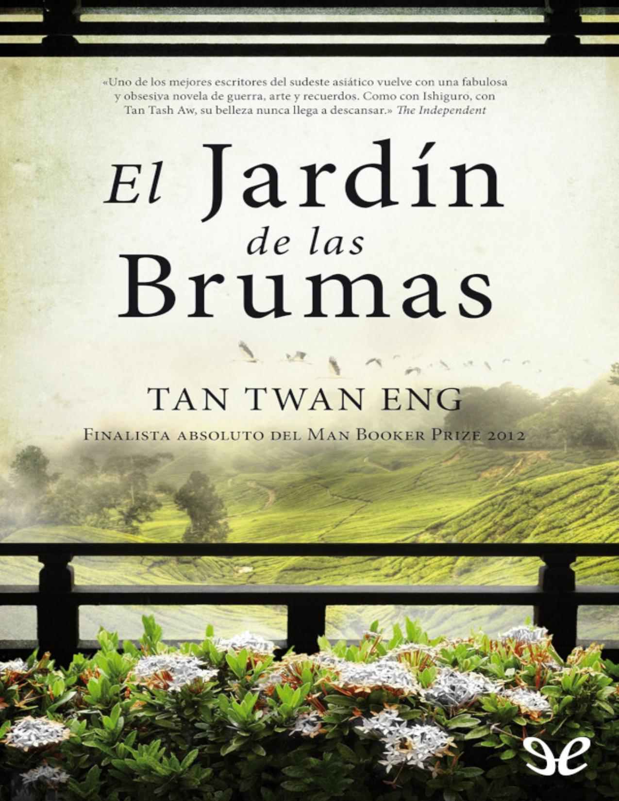 El jardín de las brumas de Tan Twan Eng, portada del libro