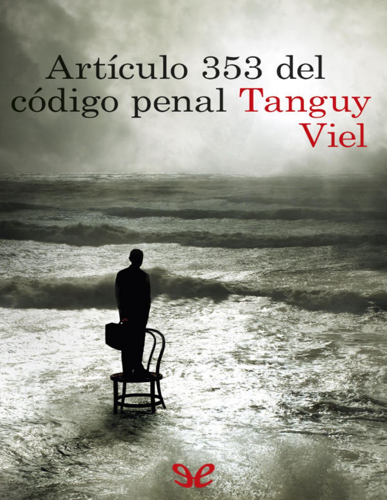 Artículo 353 del código penal de Tanguy Viel, portada del libro