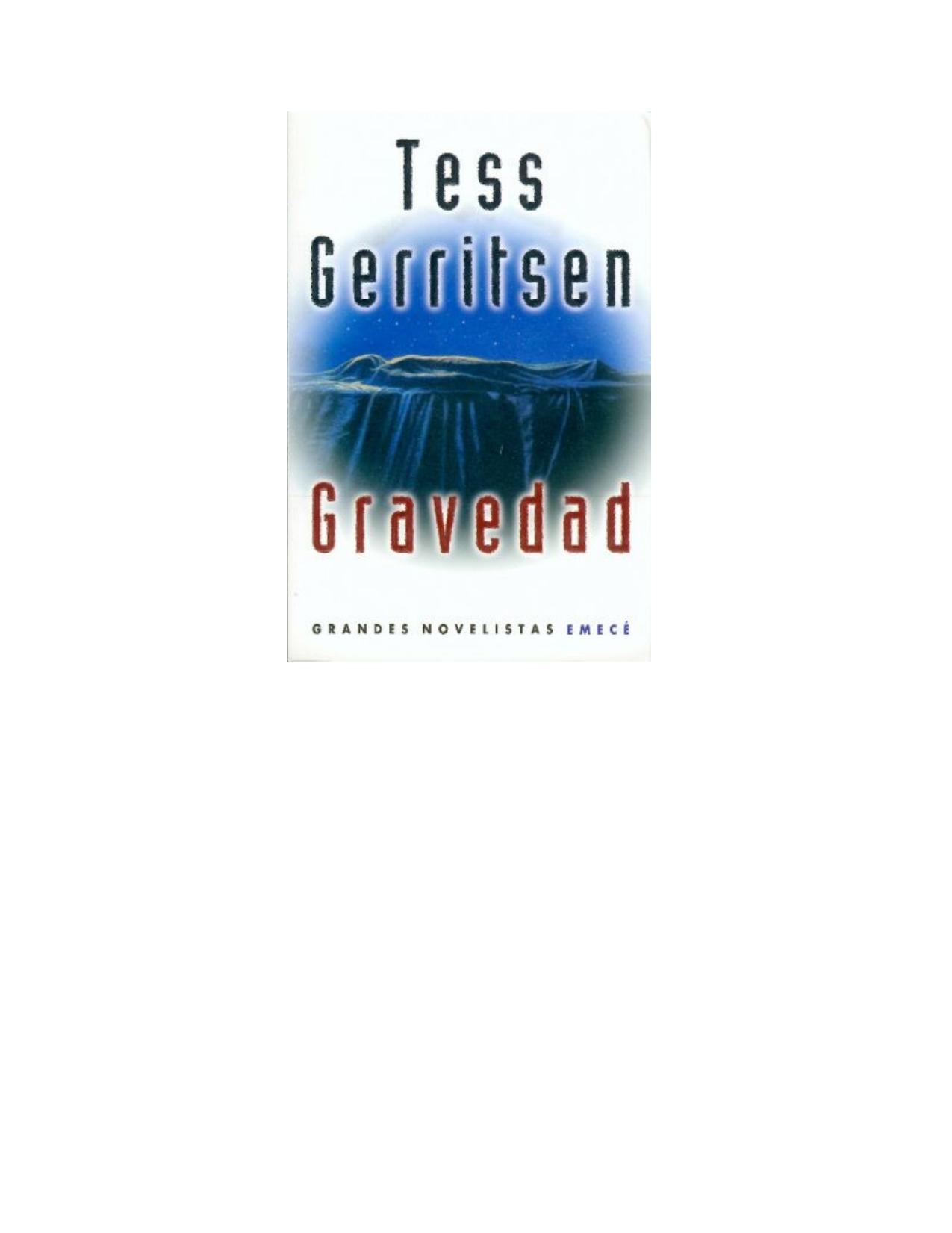 Gravedad de Tess Gerritsen, portada del libro