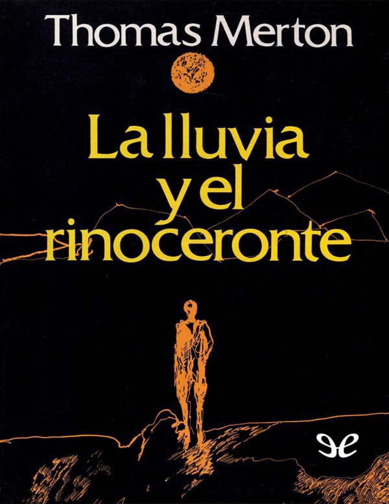 La lluvia y el rinoceronte de Thomas Merton, portada del libro