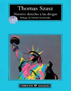 Portada de Nuestro derecho a las drogas