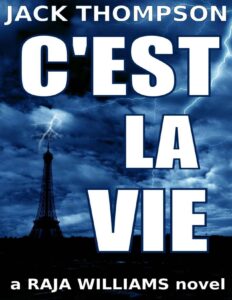 Portada de C'est la Vie (Raja Williams Series)