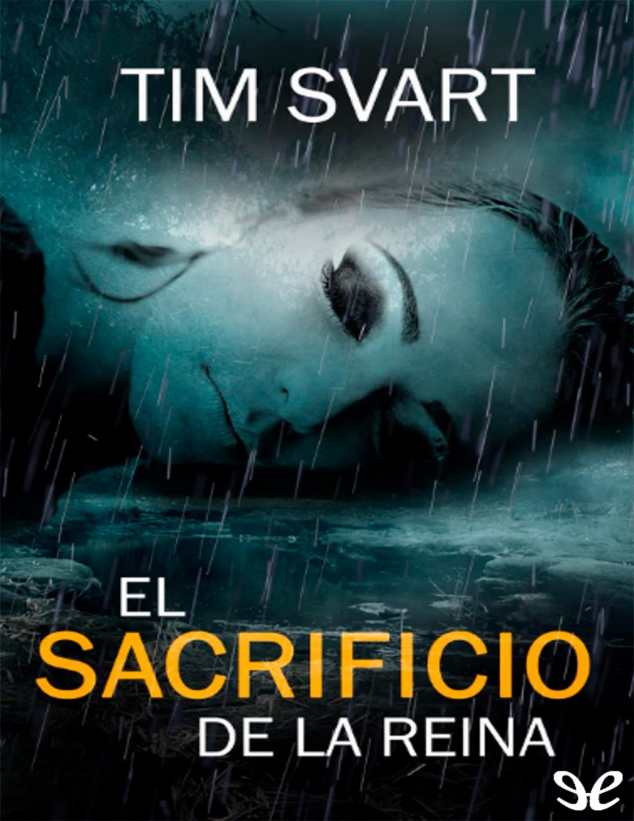 El sacrificio de la reina de Tim Svart, portada del libro