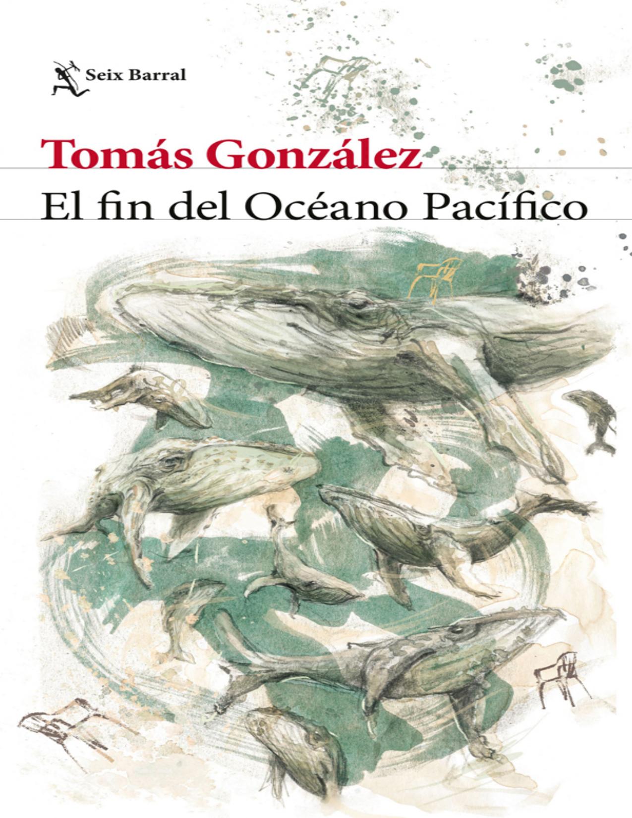 El fin del Oceano Pacifico de Tomás González, portada del libro