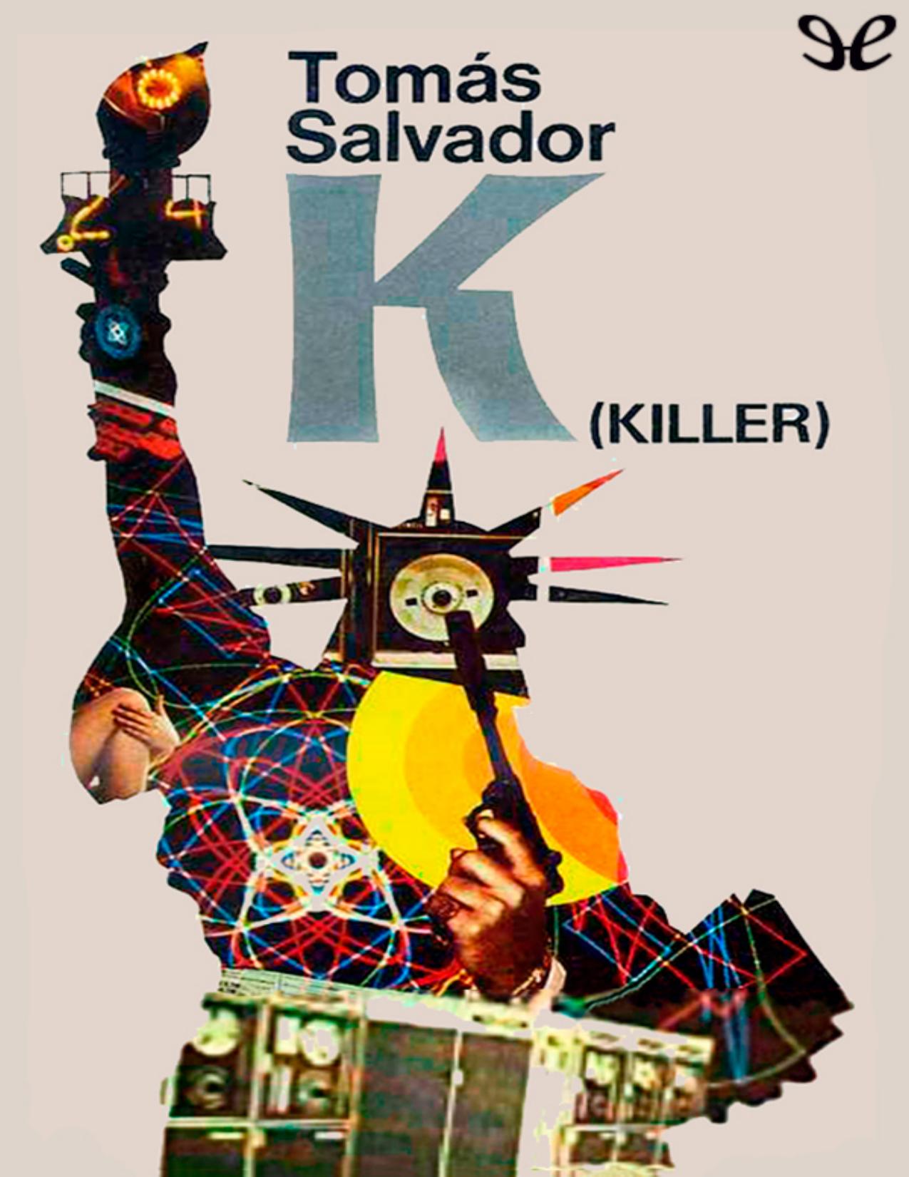 K (Killer) de Tomás Salvador, portada del libro