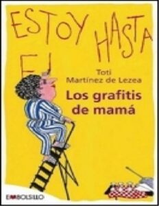 Portada de Los grafitis de mamá (ilustrado)