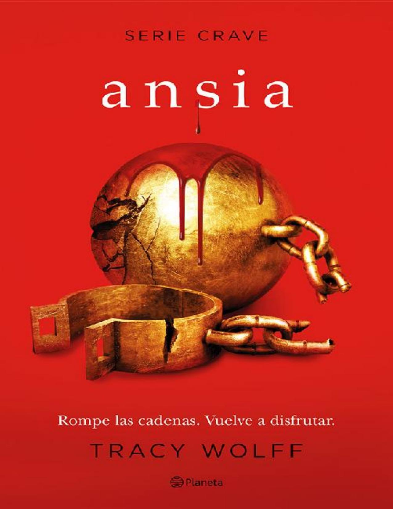 Ansia (Serie Crave 3) de Tracy Wolff, portada del libro