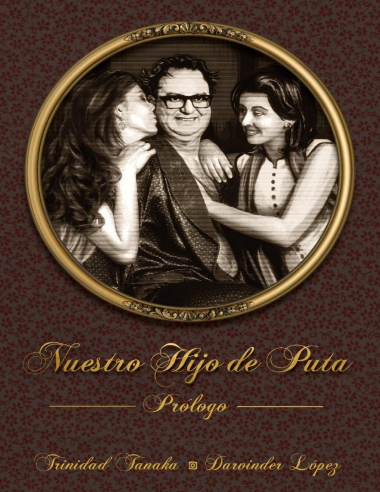 Nuestro hijo de puta de Darvinder López, Trinidad Tanaka, portada del libro