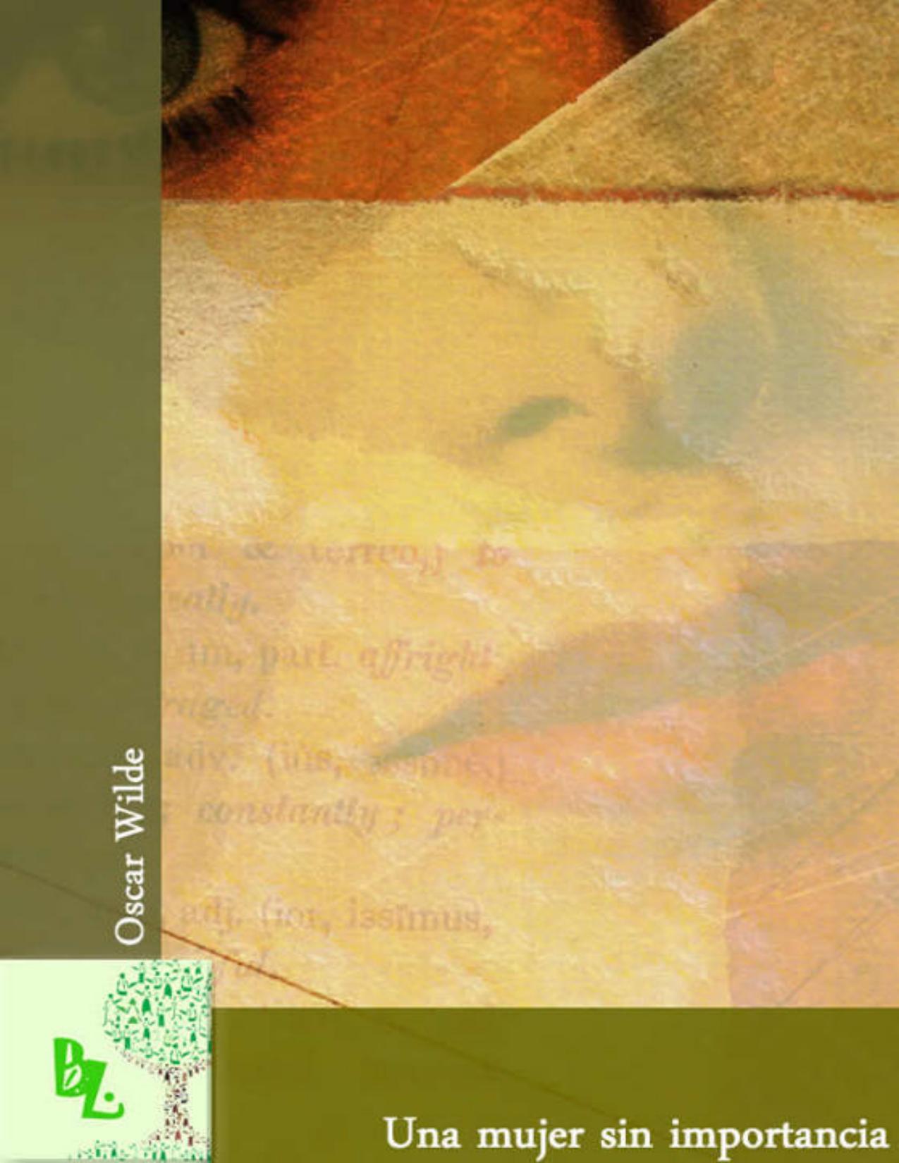 Una mujer sin importancia de Oscar Wilde, portada del libro