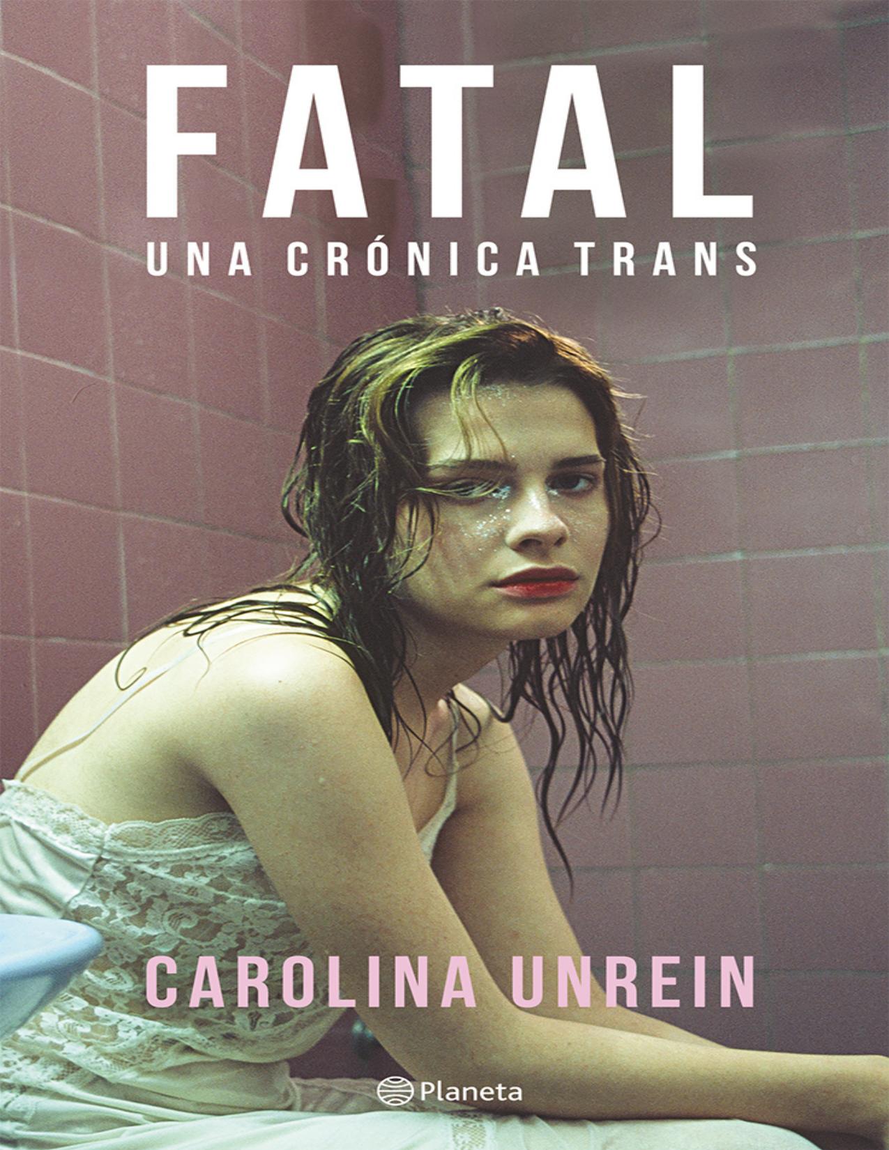 Fatal de Carolina Unrein, portada del libro