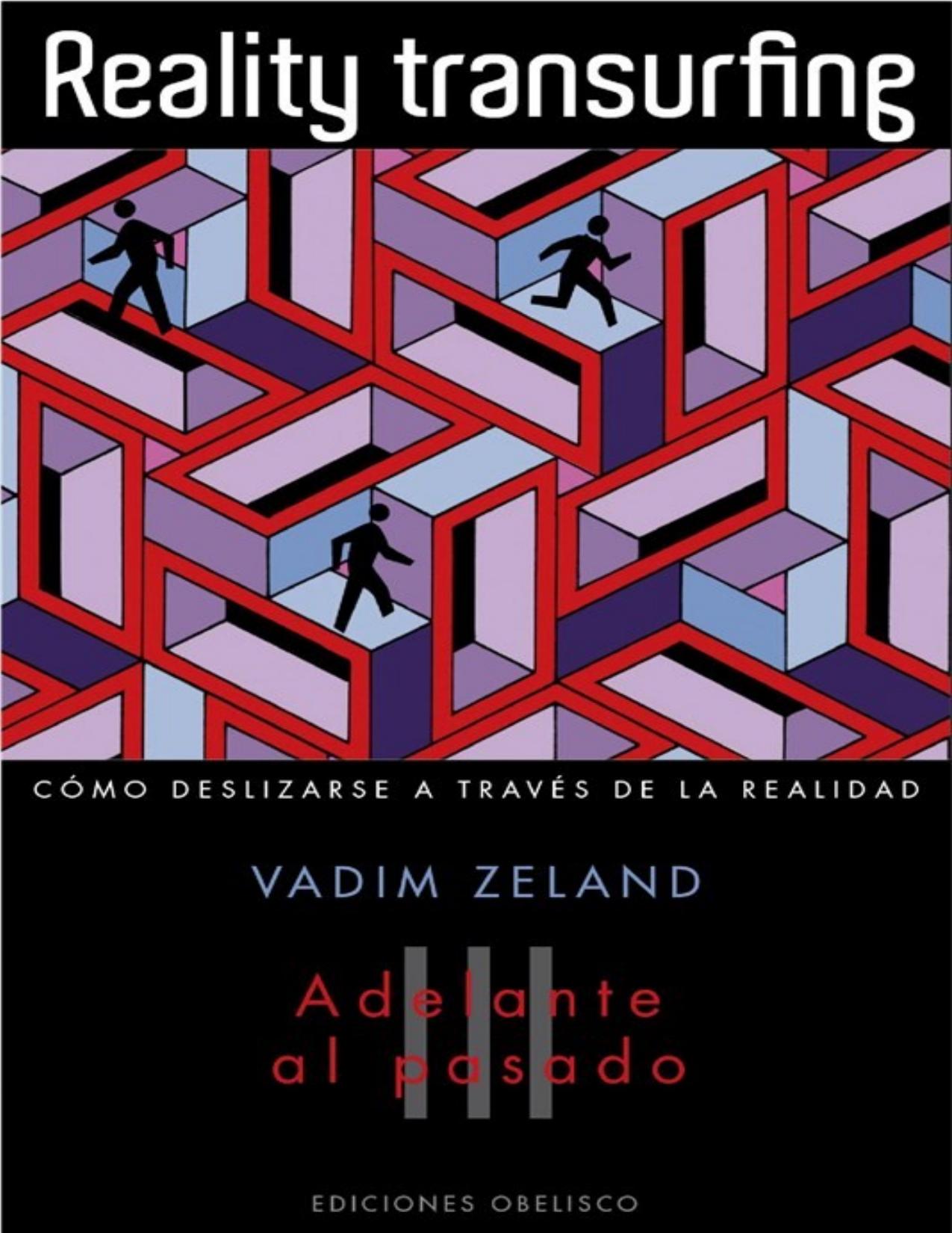 Adelante al Pasado de Vadim Zeland, portada del libro
