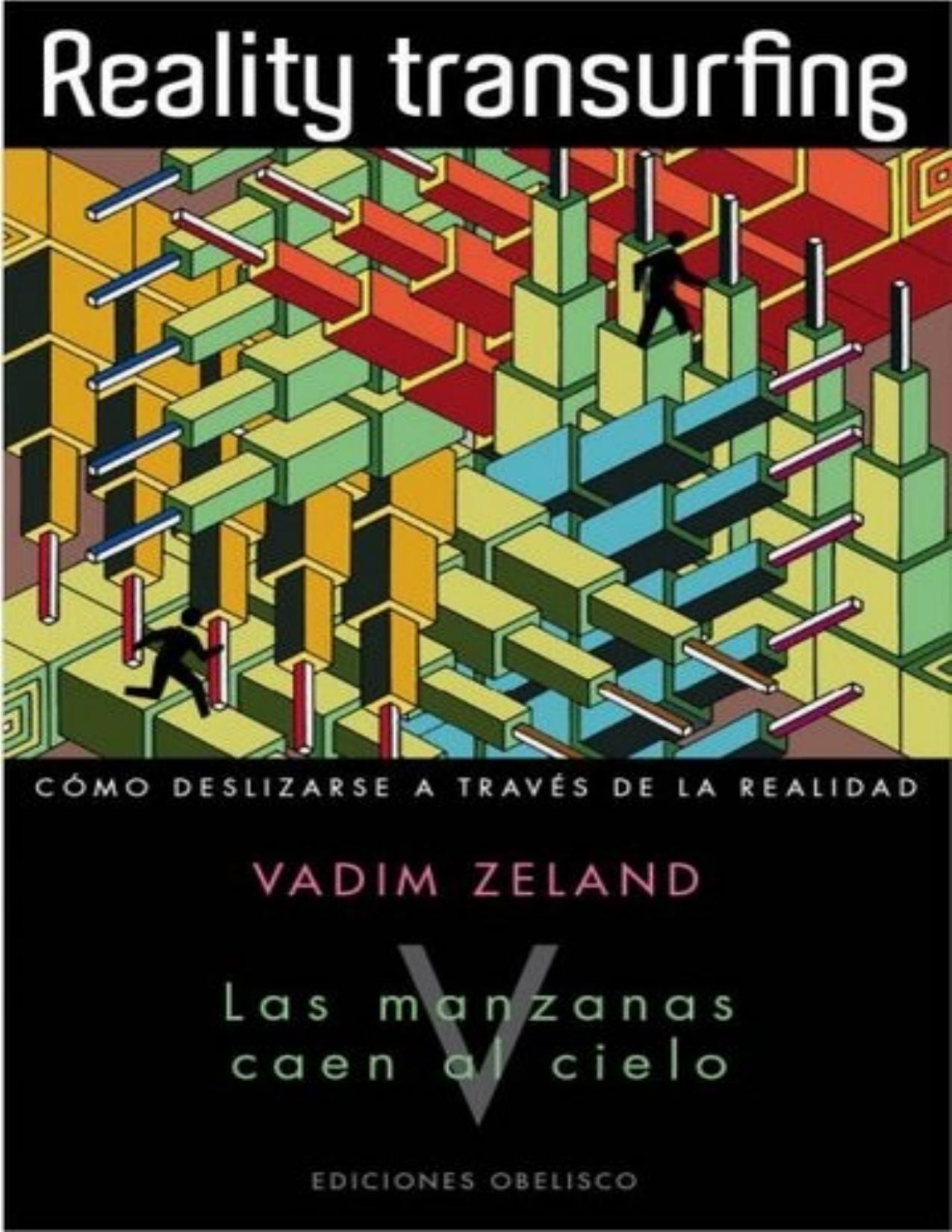 Las Manzanas Caen Al Cielo de Vadim Zeland, portada del libro