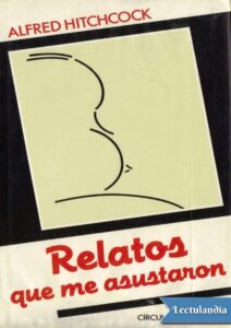 Portada de Alfred Hitchcock – Relatos que me asustaron