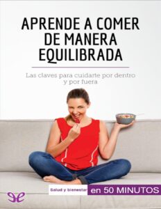 Portada de Aprende a comer de manera equilibrada