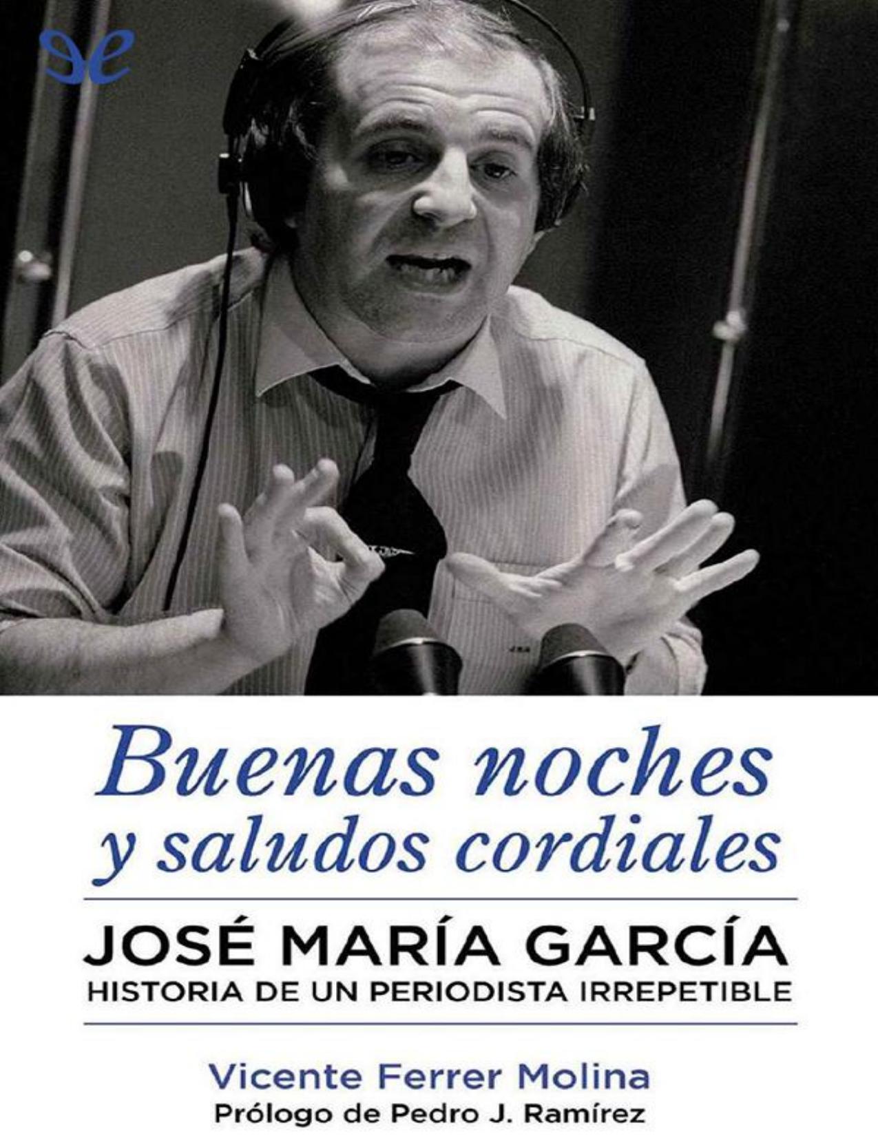 Buenas noches y saludos cordiales de Vicente Ferrer Molina, portada del libro