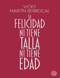 Portada de La felicidad ni tiene talla ni tiene edad