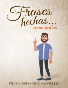 Portada de Frases hechas comentadas 1