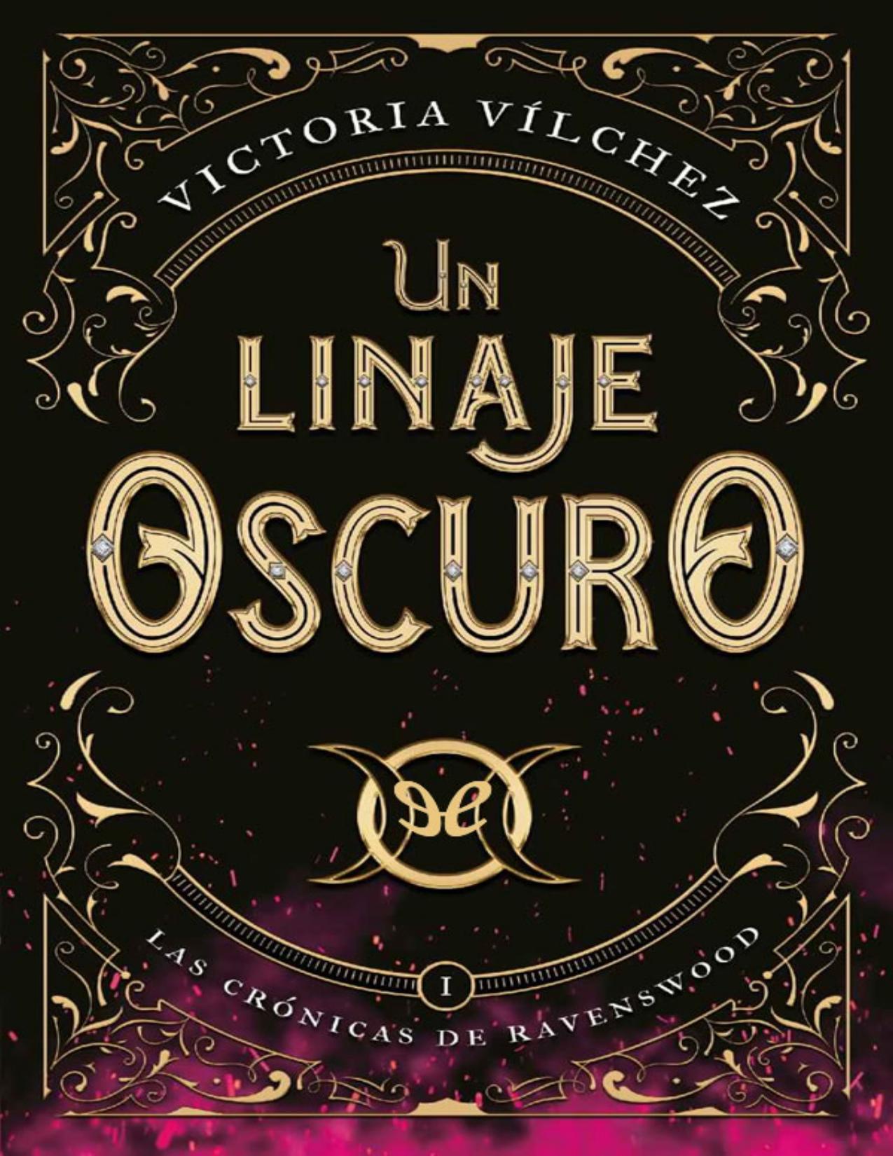 Un linaje oscuro de Victoria Vilchez, portada del libro