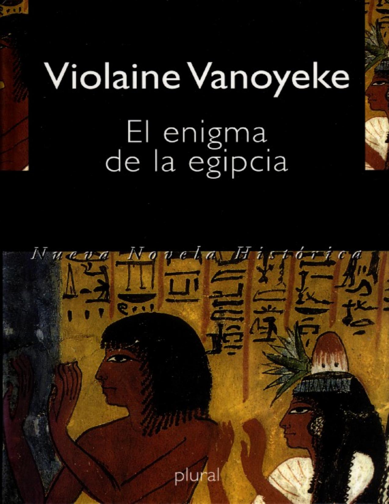 El enigma de la egipcia de Violaine Vanoyeke, portada del libro