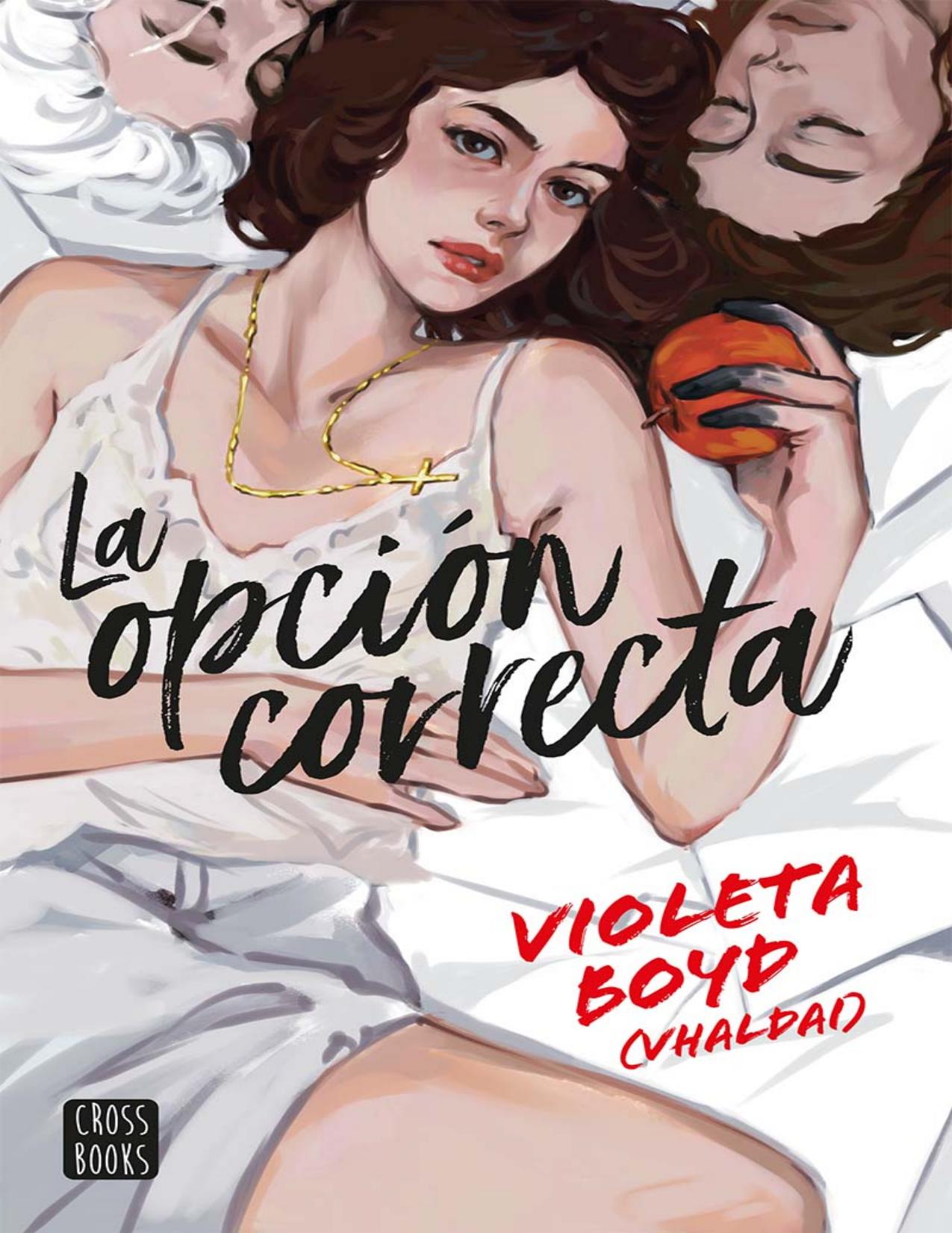 La opción correcta de Violeta Boyd, portada del libro