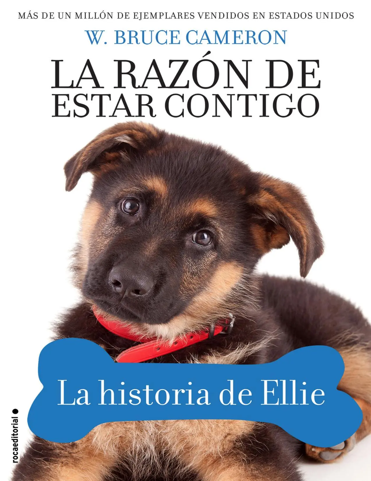 Portada de La razón de estar contigo. La historia de Ellie