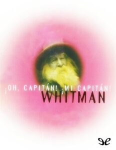 Portada de ¡Oh, capitán! ¡Mi capitán!