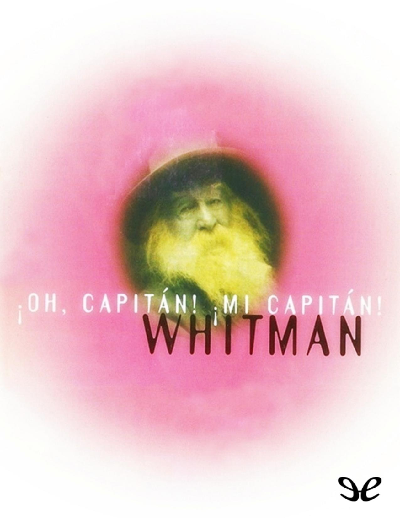 ¡Oh, capitán! ¡Mi capitán! de Walt Whitman, portada del libro