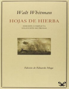 Portada de Hojas de hierba & Selección de prosas