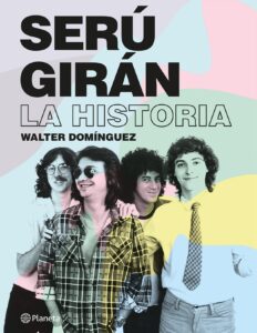 Portada de Serú Girán. La historia