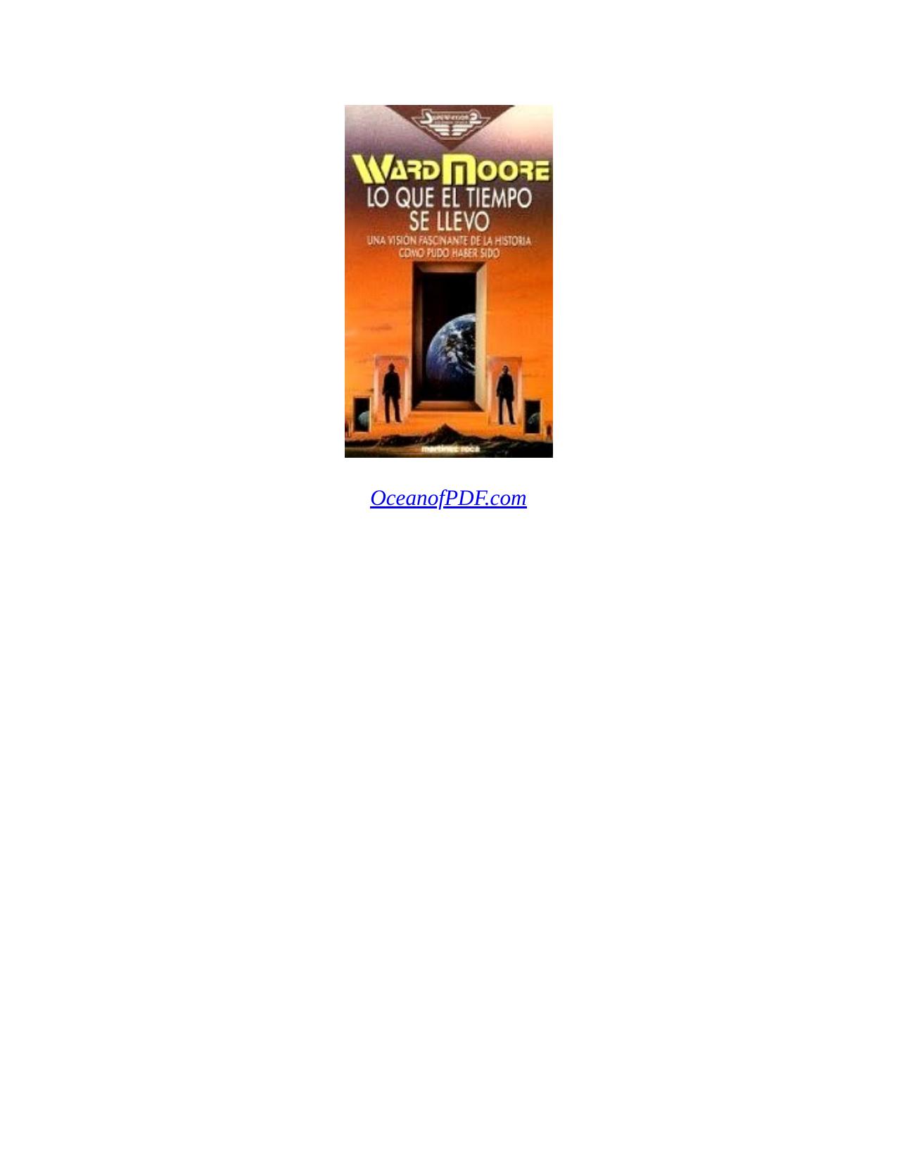 Lo que el tiempo se llevó de Ward Moore, portada del libro