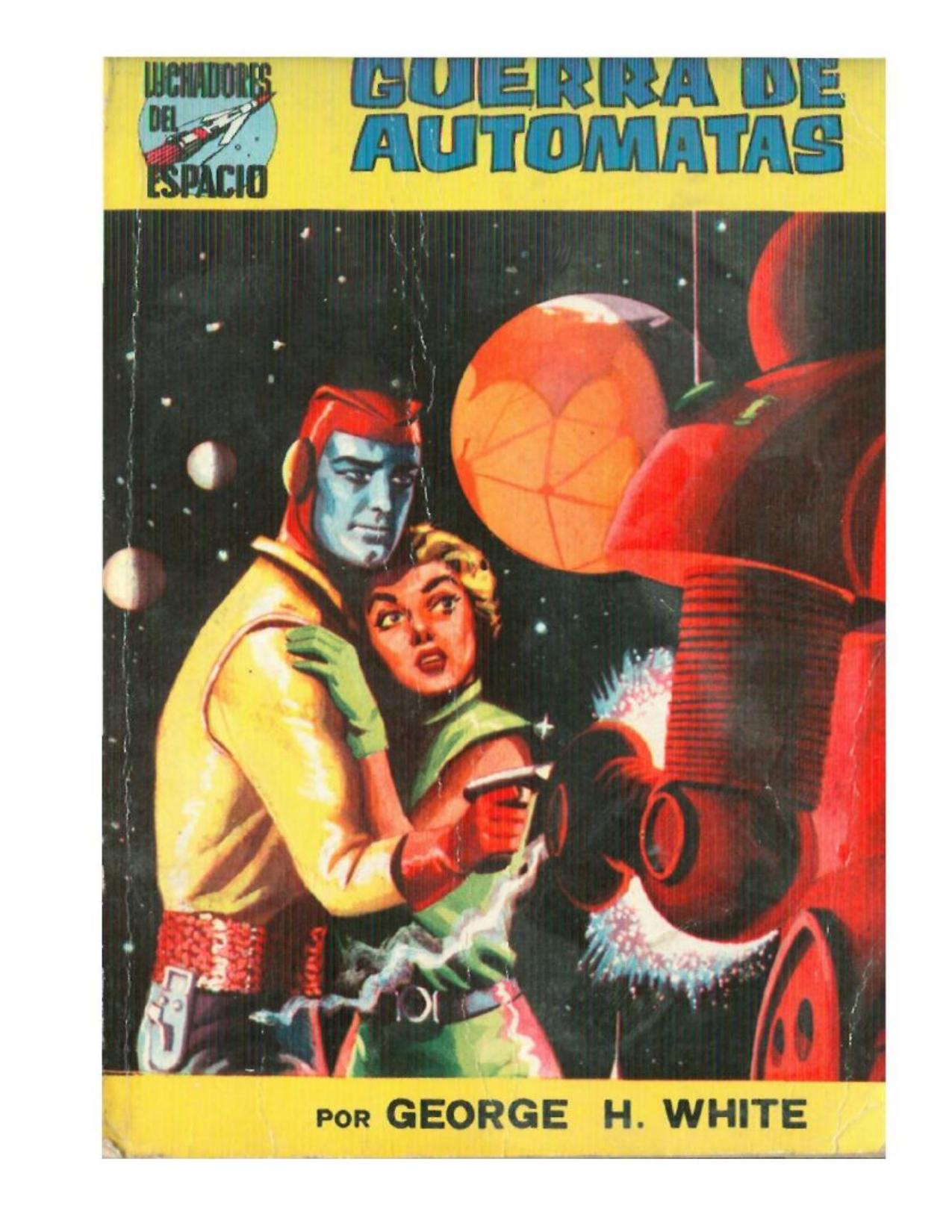 17-Guerra de automatas de George H. White, portada del libro