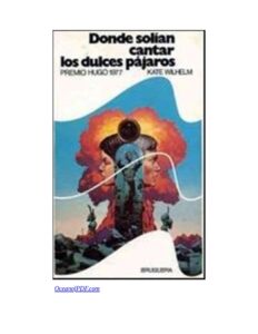 Portada de Donde solían cantar los dulces pájaros