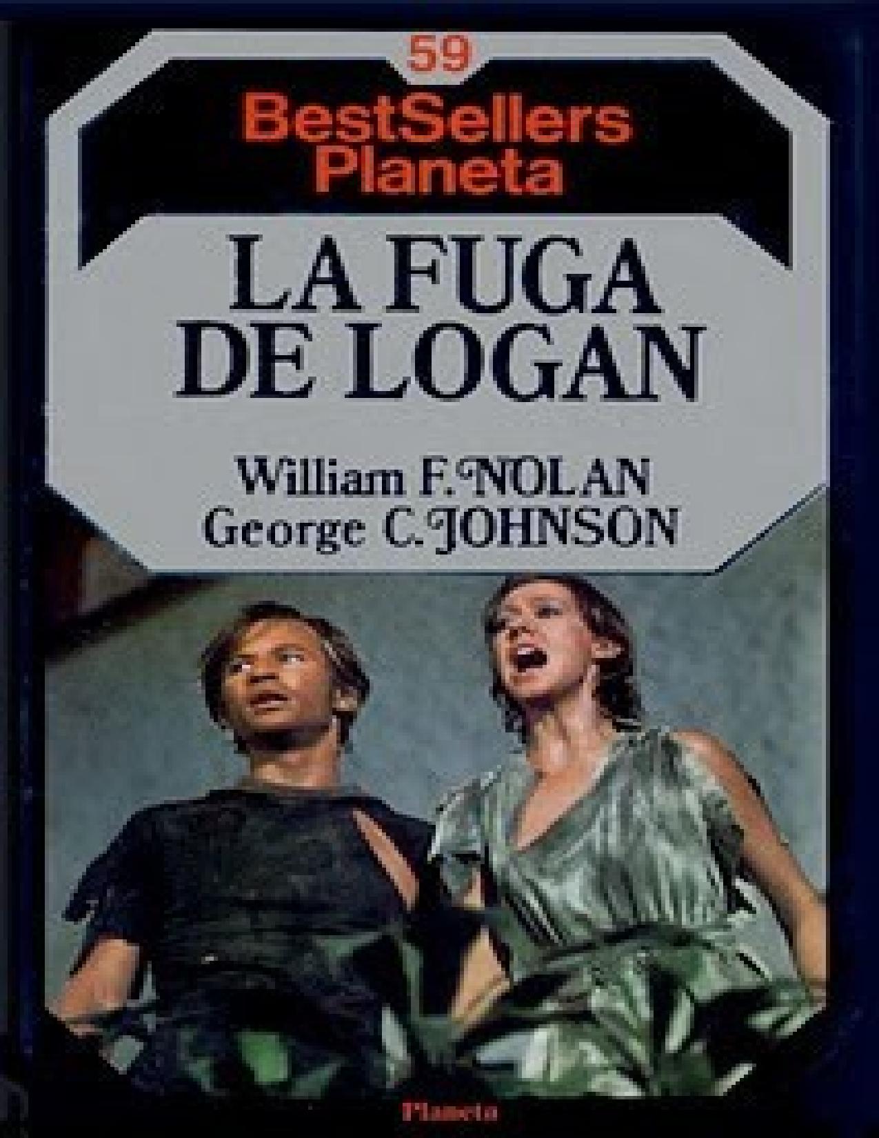 La fuga de Logan de George C Johnson, William F. Nolan, portada del libro