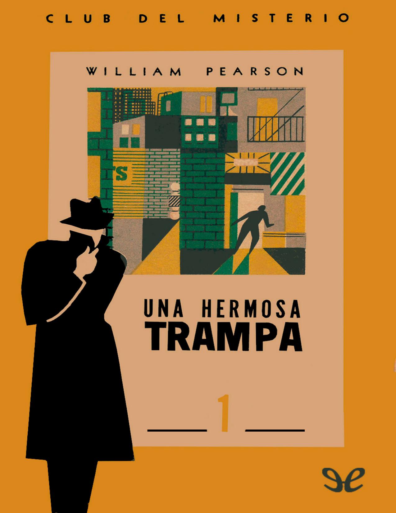Una hermosa trampa de William Pearson, portada del libro