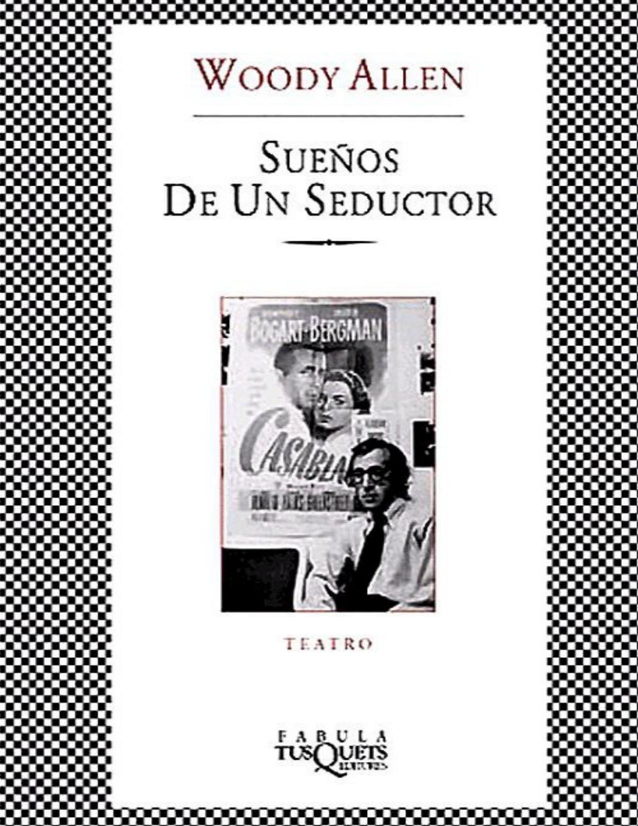 Sueños de un seductor de Woody Allen, portada del libro