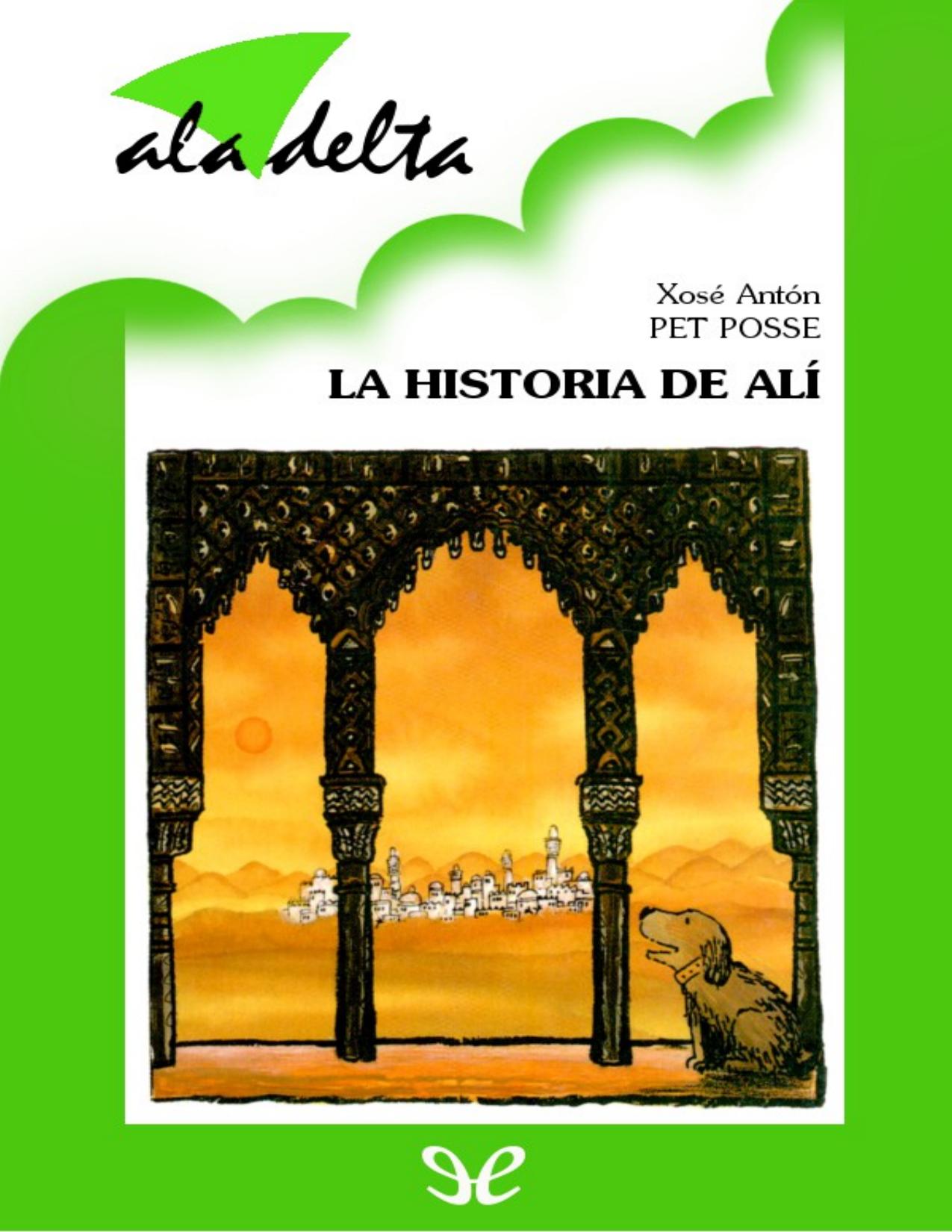 La historia de Alí de Xose Anton Pet Posse, portada del libro