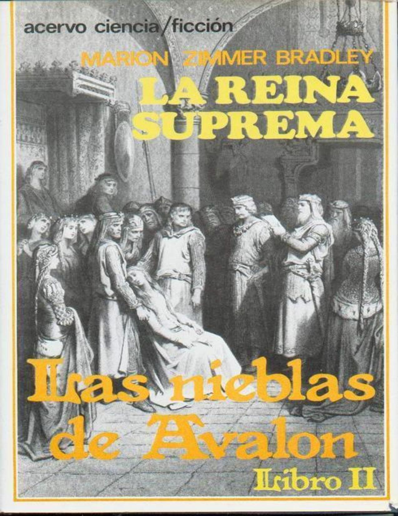 Las nieblas de Avalon 02 - La Gran Reina de Marion Zimmer Bradley, portada del libro