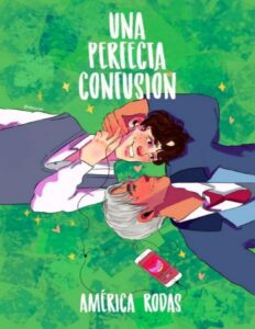 Portada de Una perfecta confusión ✔ [PRONTO EN FÍSICO]