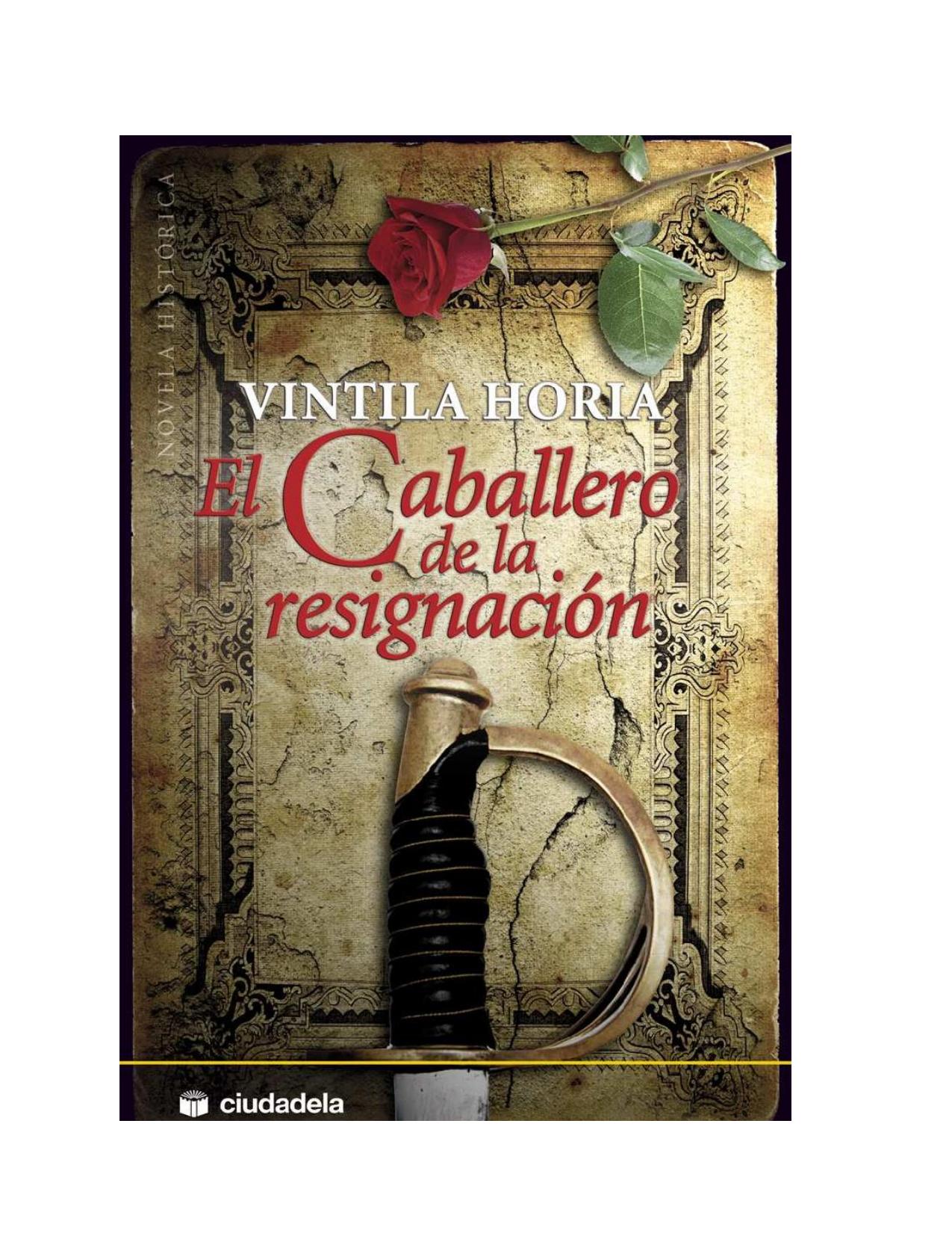 El caballero de la resignación de Vintila Horia, portada del libro