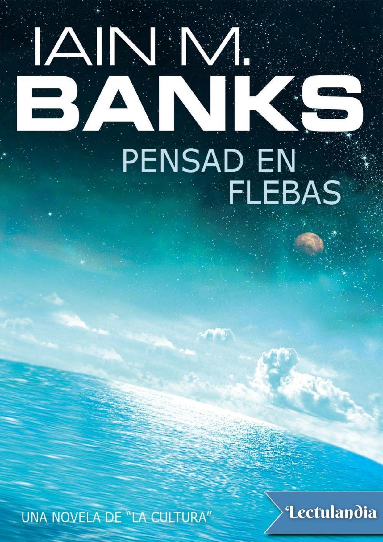 Pensad en Flebas de lain M. Banks, portada del libro