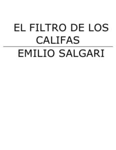 Portada de Emilio Salgari - El filtro de los Califas - v1.0