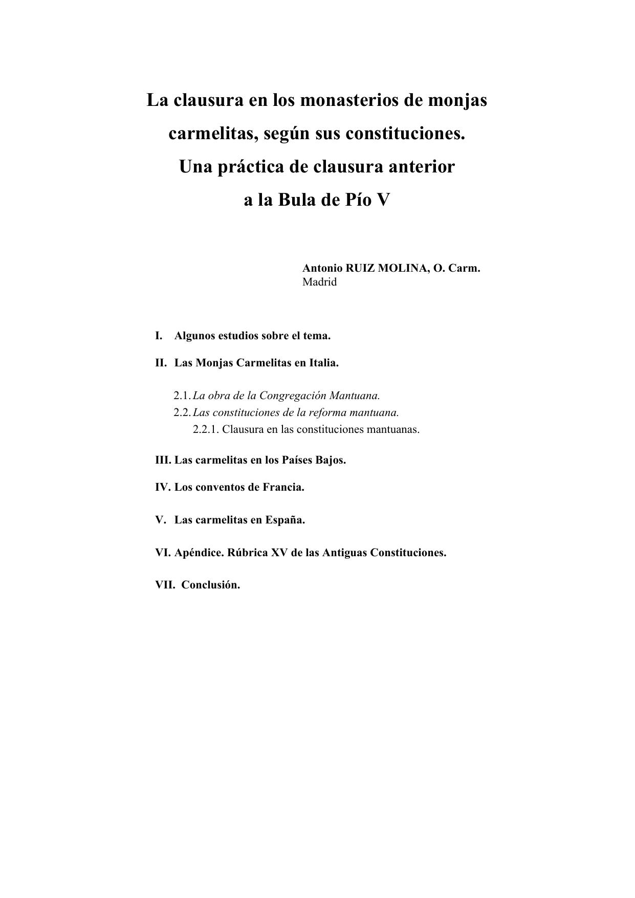 La clausura en los monasterios de monjas carmelitas, según sus constituciones: Una práctica de clausura anterior a la Bula de Pío V de Antonio Ruiz Molina, portada del libro