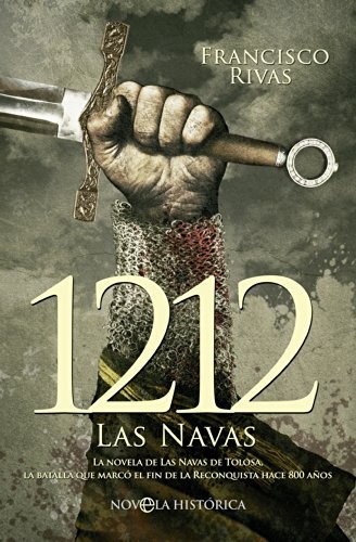 1212 Las navas de Francisco Rivas, portada del libro