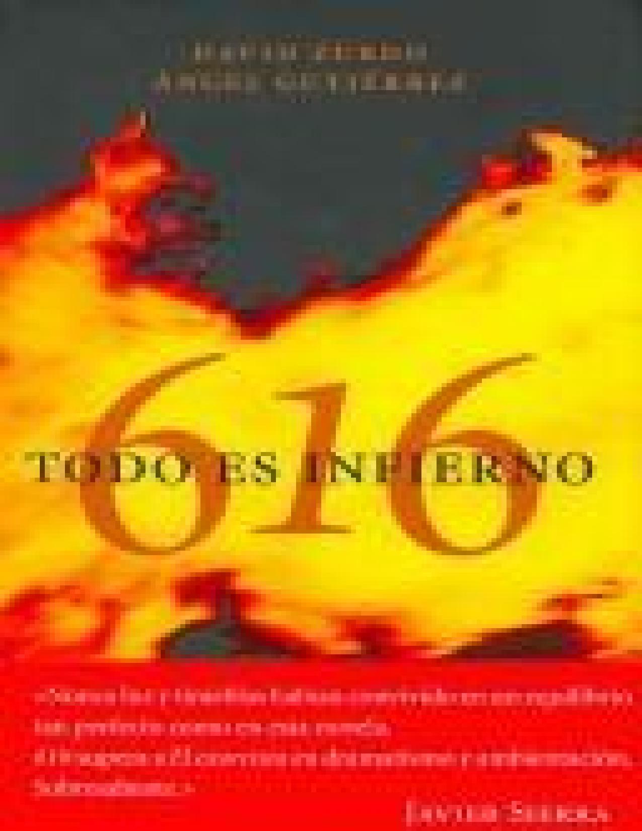 616_ todo es infierno de David Zurdo, portada del libro